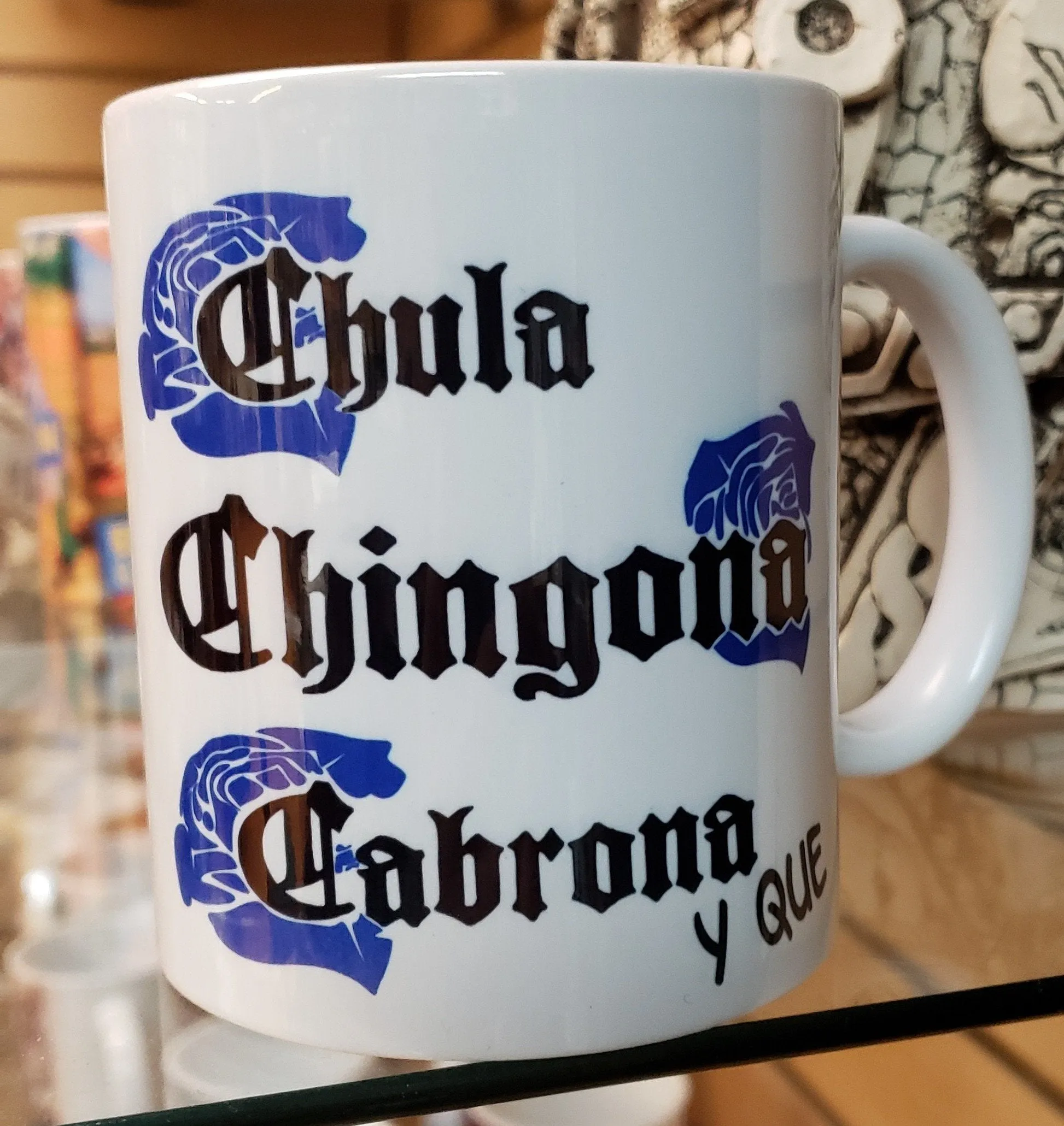 Chula Chingona Coffee Mug 2 Colors to choose from