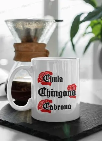 Chula Chingona Coffee Mug 2 Colors to choose from