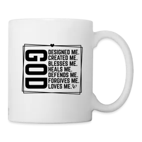 GOD Designed Me Coffee Mug - Blessed & Loved Christian Gift