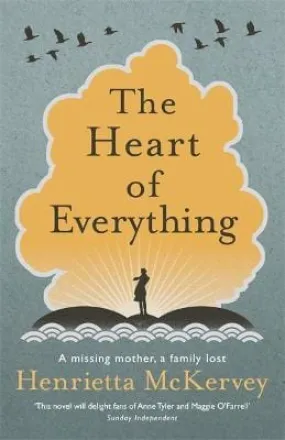 Henrietta Mckervey: The Heart of Everything [2017] paperback