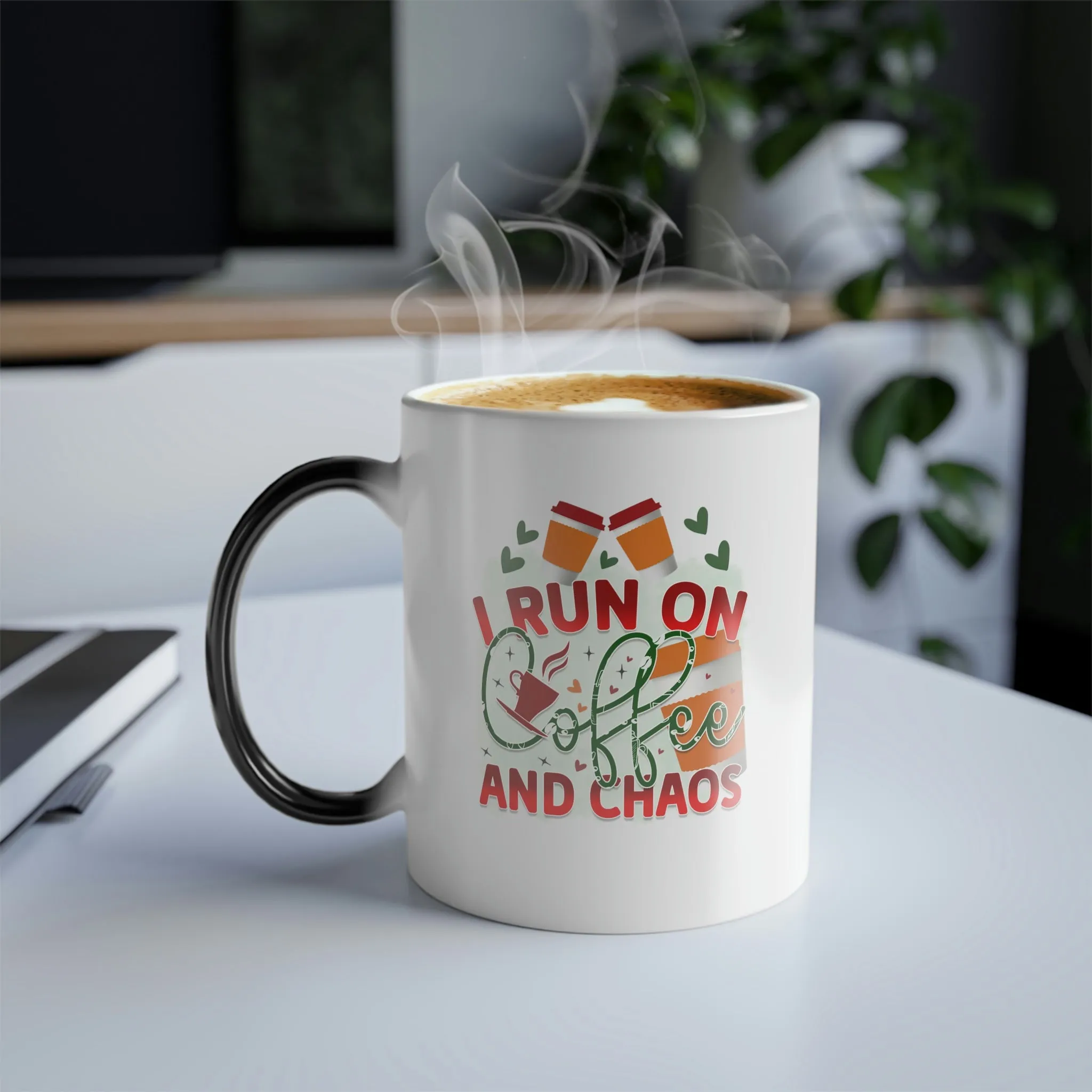 I run on coffee and chaos 11oz Color Morphing Mug