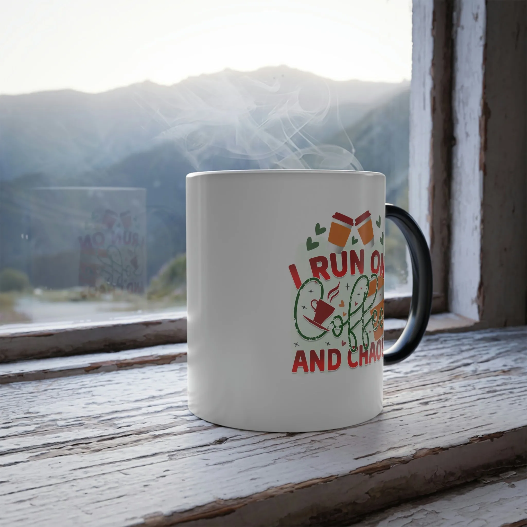 I run on coffee and chaos 11oz Color Morphing Mug