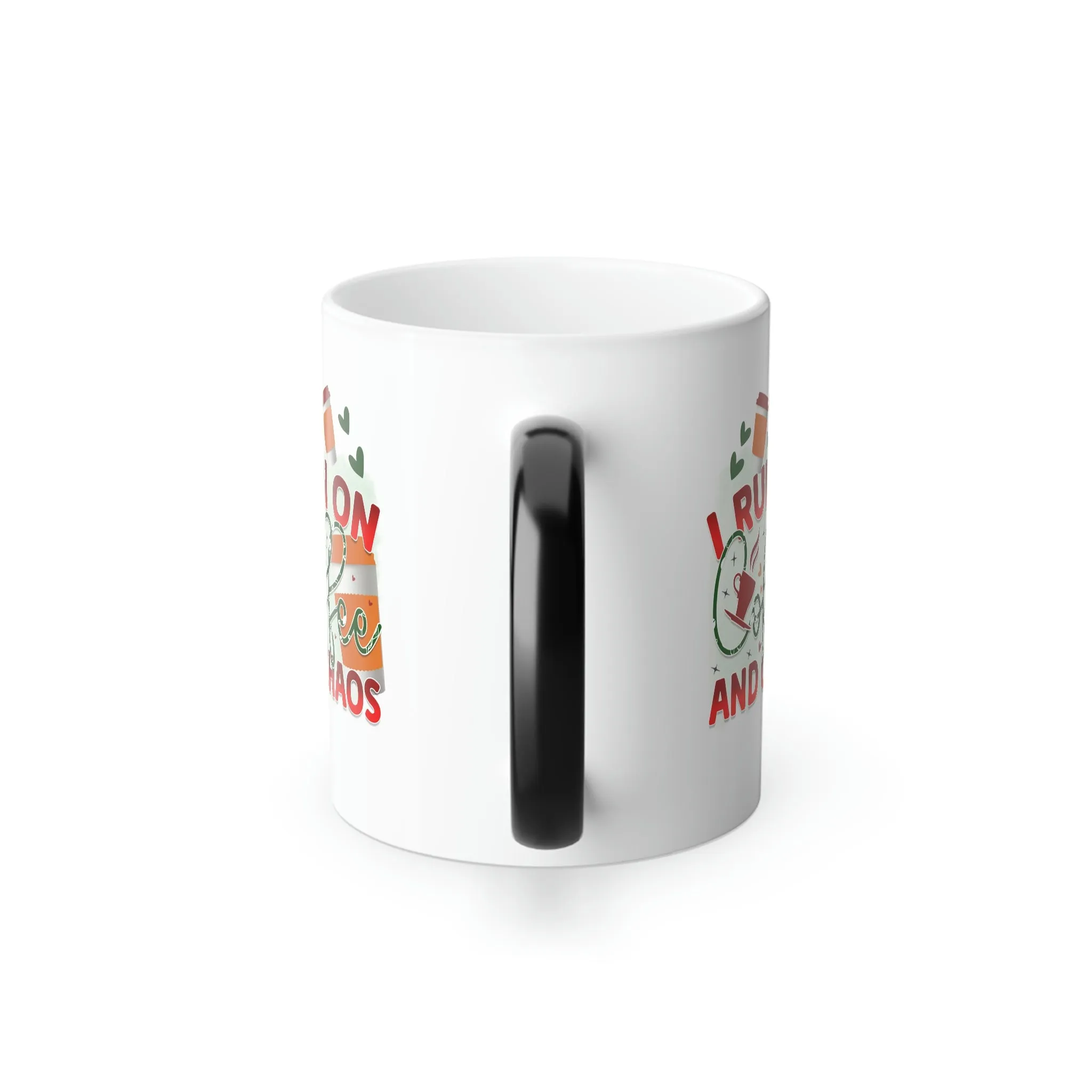 I run on coffee and chaos 11oz Color Morphing Mug