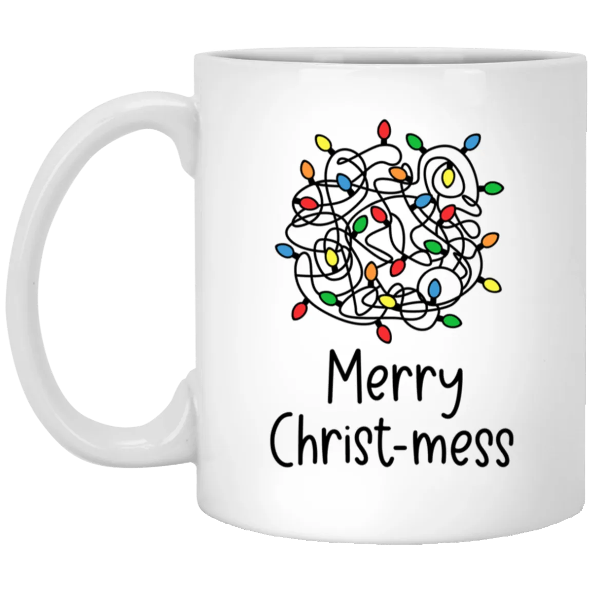 Merry Christ-Mess Mug Christmas Coffee Cup Mental Health