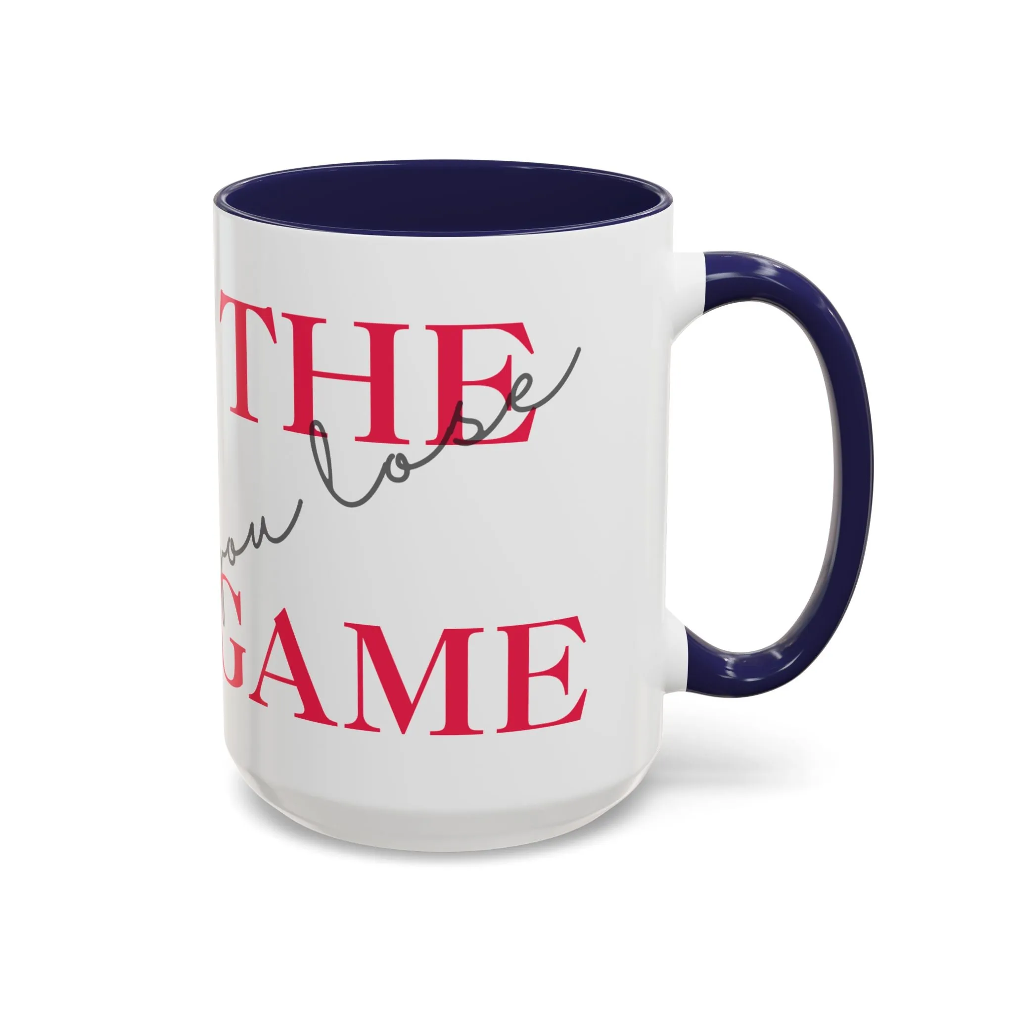 Motivational Accent Coffee Mug - 'The Game'