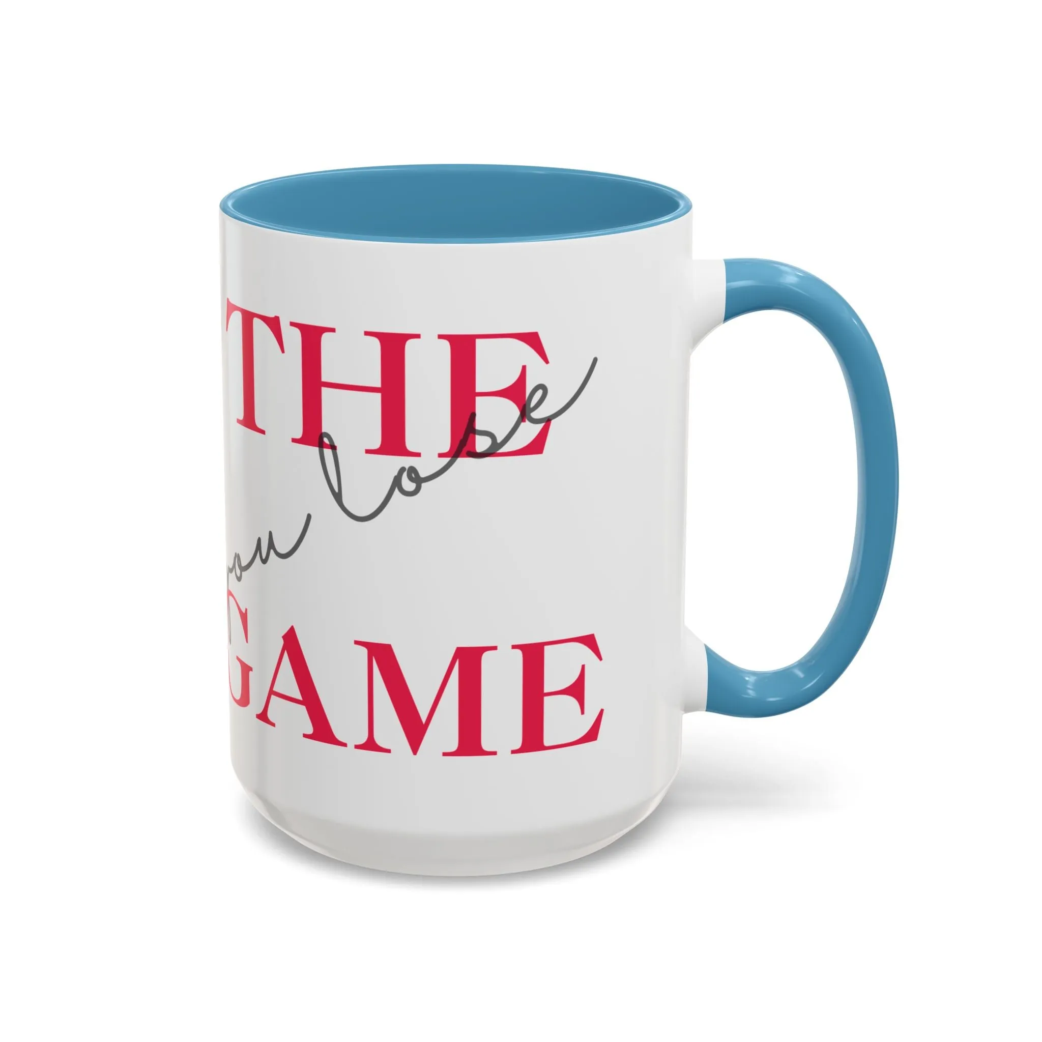 Motivational Accent Coffee Mug - 'The Game'