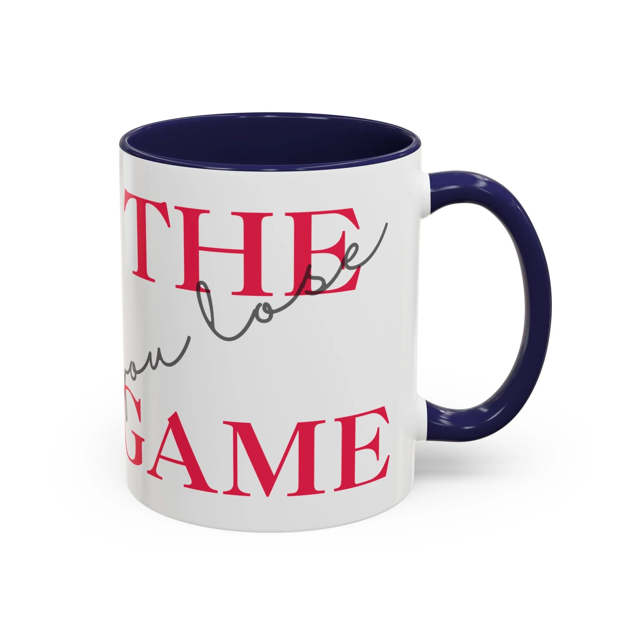 Motivational Accent Coffee Mug - 'The Game'