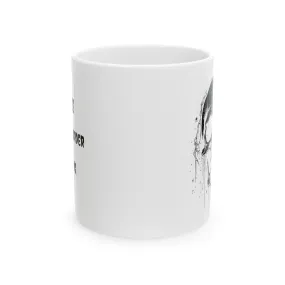 Murder is wrong Ceramic Mug, (11oz, 15oz)