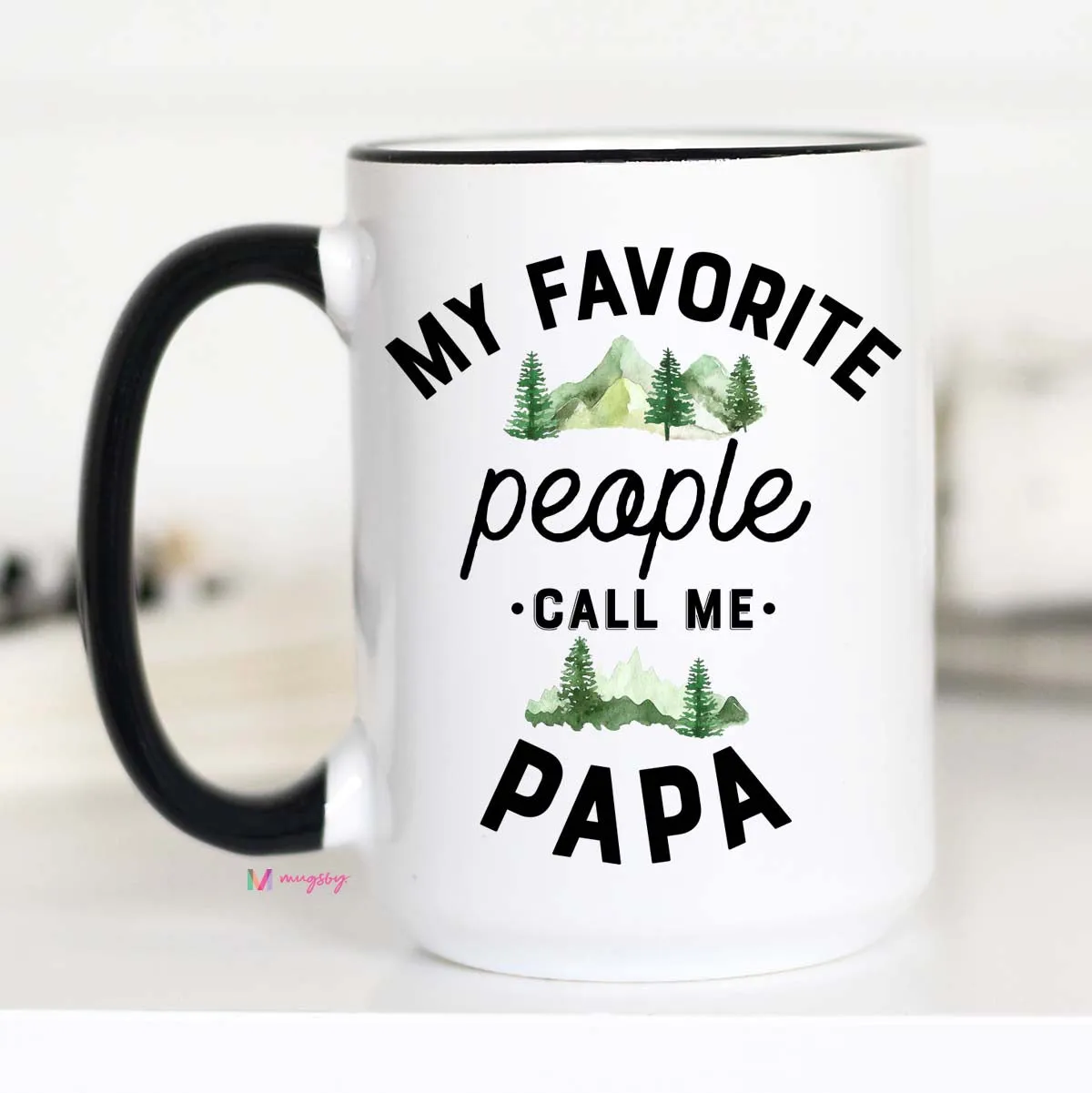 Papa Gifts, Papa Mug, My Favorite People Call me Papa, CM