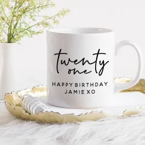 Personalised Birthday Mug - Twenty One