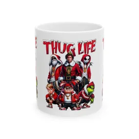 Princess Grace Thug Life Ceramic Mug | 11oz & 15oz | Fun & Unique Gift for Holidays