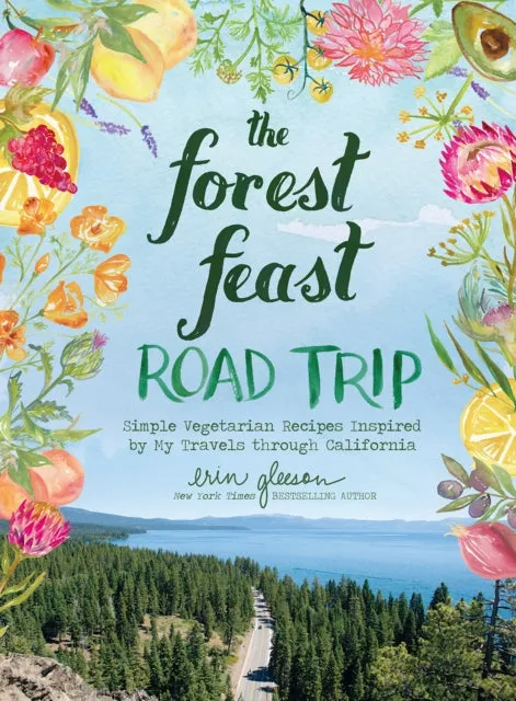 The Forest Feast: Road Trip