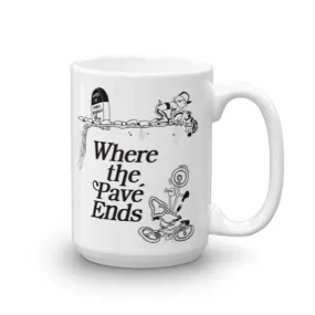 Where the Pave Ends Mug